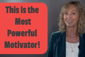 Your Most Powerful Motivator